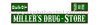 Western House Stickers -- Miller's Drug Store -